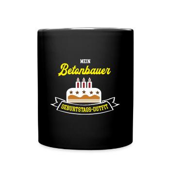 Betonbauer Geburtstag Geburtstagsgeschenk Betonbau - Tasse einfarbig - Schwarz - Vorne