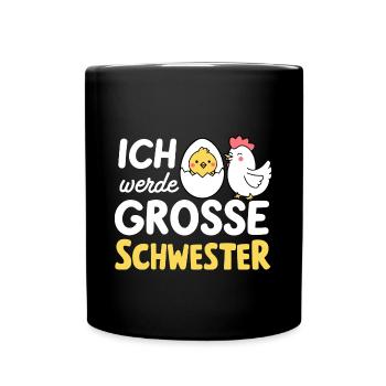 Große Schwester Geschenkidee Schwangerschaft - Tasse einfarbig - Schwarz - Vorne