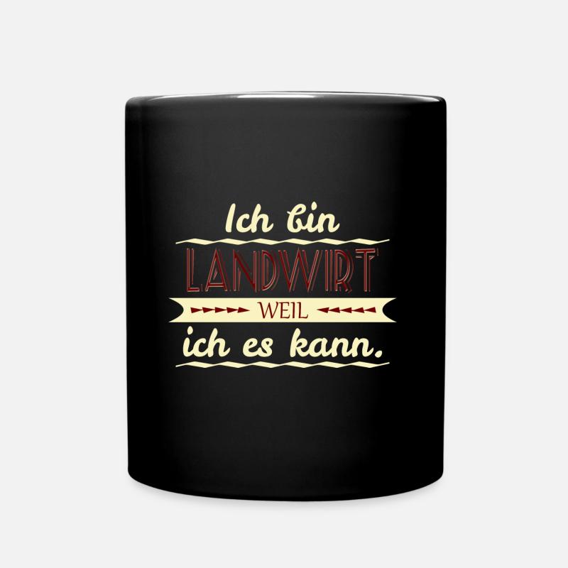landwirt weil ich es kann - Tasse einfarbig - Schwarz