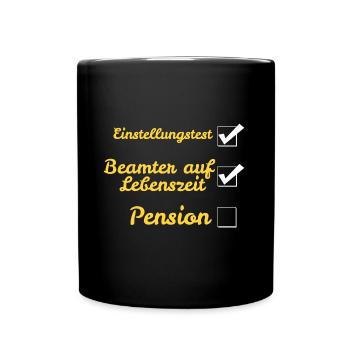 Beamter auf Lebenszeit - Tasse einfarbig - Schwarz - Vorne