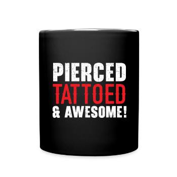Pierced Tattooed and Horny Tattooing Tattoo - Full Colour Mug - black - Front
