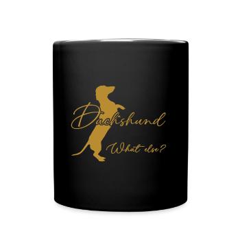 Dachshund, what else? Dachshund silhouette - Full Colour Mug - black - Front