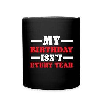 Happy Birthday Schaltjahr 29. Februar Schalttag - Tasse einfarbig - Schwarz - Vorne