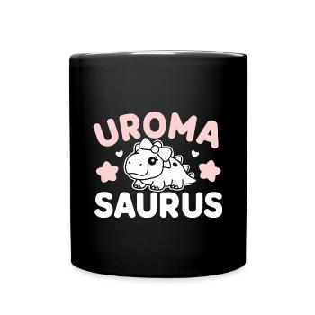 Uroma-Saurus Baby Pink Beste Uroma Geburtstag - Tasse einfarbig - Schwarz - Vorne