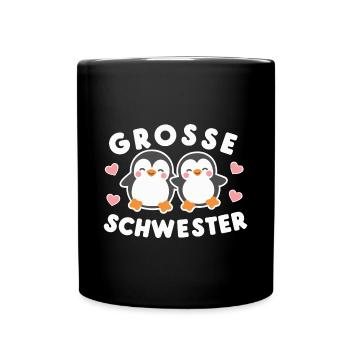 Große Schwester Pinguin-Motiv - Tasse einfarbig - Schwarz - Vorne