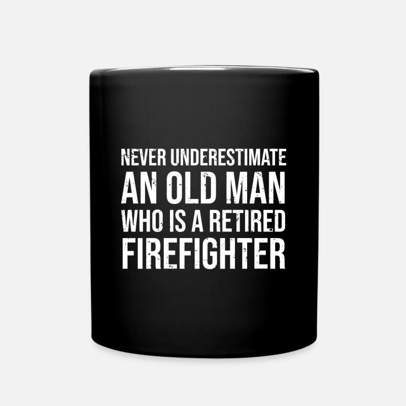 Old Man Retired Firefighter Fireman Gift T-shirt - Full Colour Mug - black