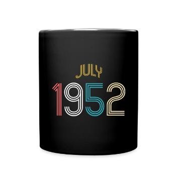 Juillet 1952 - Cadeau du 70e anniversaire. Génial. - Mug uni - noir - Devant