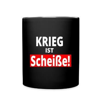 Krieg Nein Danke ! Peace Love T-Shirt - Tasse einfarbig - Schwarz - Vorne