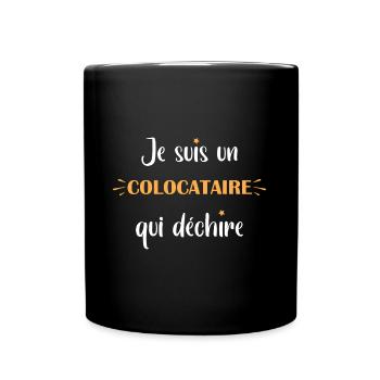 colocataire qui déchire - Mug uni - noir - Devant