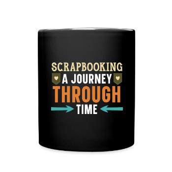Scrapbooking Eine Reise durch die Zeit Scrapbookin - Tasse einfarbig - Schwarz - Vorne