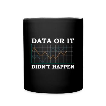 Données ou cela ne s’est pas produit Analyste de données - Mug uni - noir - Devant