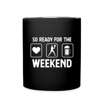 So ready pour le week-end - bière - jeux de tennis - Mug uni - noir - Devant