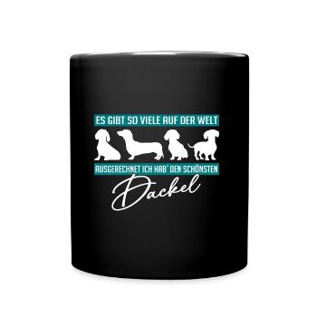 Ich hab den schönsten Dackel. Dackelsilhouetten - Tasse einfarbig - Schwarz - Vorne