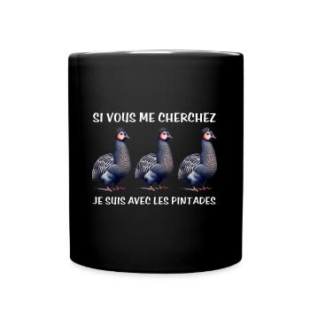 Cadeau agriculteur éleveur de pintades - Mug uni - noir - Devant