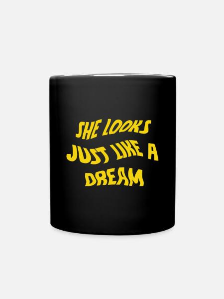 She Looks Just Like A Dream - Tasse einfarbig - Schwarz