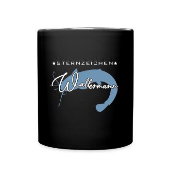 Sternzeichen Wallermann lustiger Wallerspruch Wels - Tasse einfarbig - Schwarz - Vorne