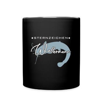 Sternzeichen Wallermann lustiger Wallerspruch Wels - Tasse einfarbig - Schwarz - Vorne