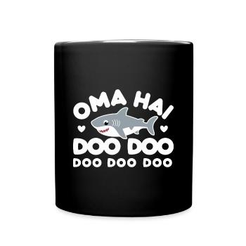 Oma Hai Doo Beste Großmutter Liebe Familie - Tasse einfarbig - Schwarz - Vorne
