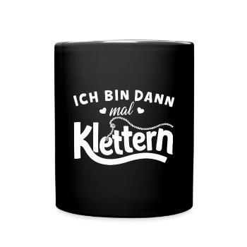 Ich bin dann mal klettern Shirt - Tasse einfarbig - Schwarz - Vorne