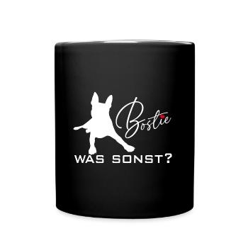 Mein Bostie Boston Terrier was sonst im Herzen - Tasse einfarbig - Schwarz - Vorne