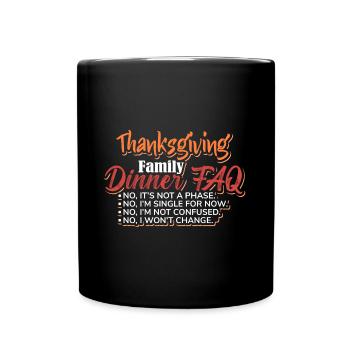 Gay Thanksgiving Thanksgayving Coming Out LGBT - Tasse einfarbig - Schwarz - Vorne