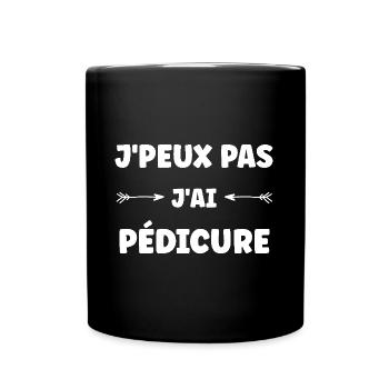 j'peux pas j'ai pédicure - Mug uni - noir - Devant
