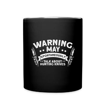 Talk spontaneously about hunting knife knife collector - Full Colour Mug - black - Front