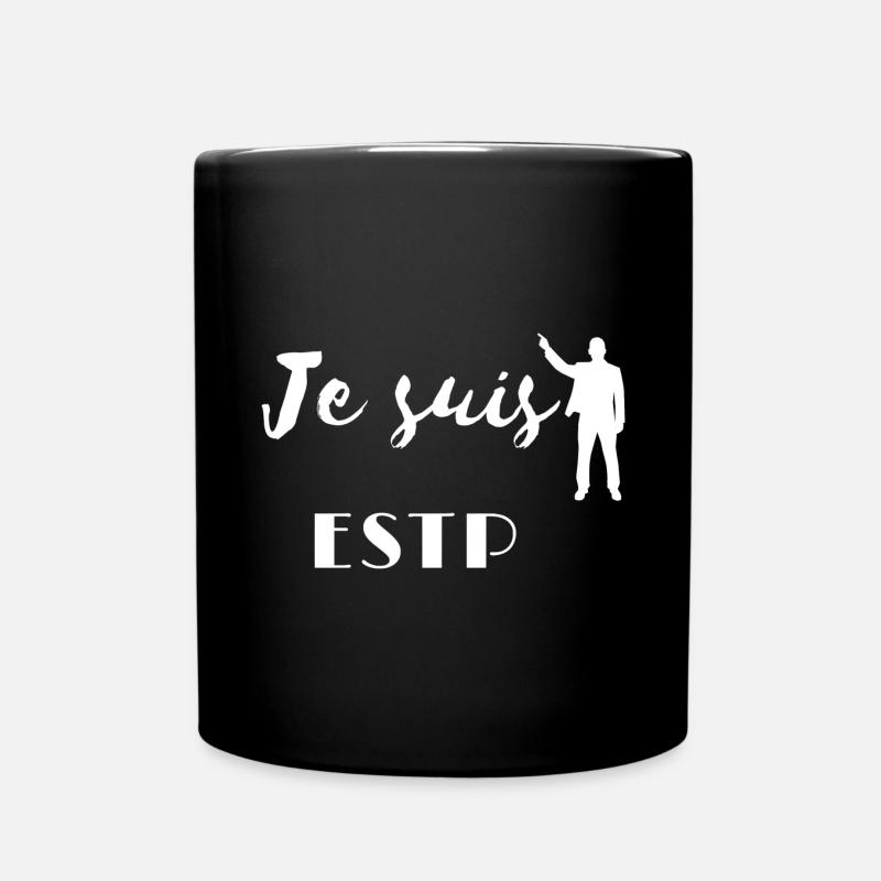 ESTP Persönlichkeit - Tasse einfarbig - Schwarz
