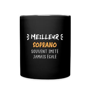Souvent imité jamais égalé meilleur soprano - Mug uni - noir - Devant