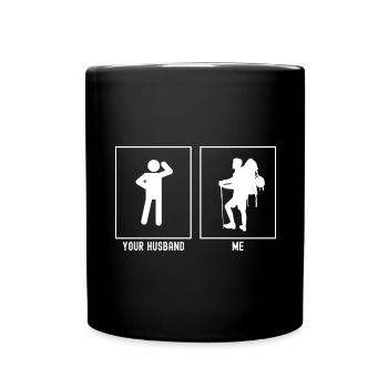 Your husband - I - Hiking prepared - Full Colour Mug - black - Front