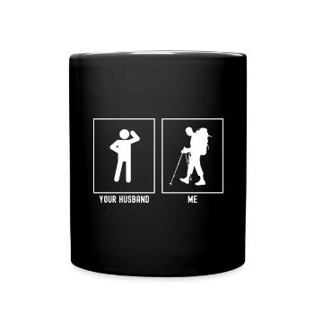 Ihr Mann - Ich - Wandern Schwer - Tasse einfarbig - Schwarz - Vorne
