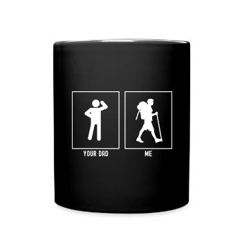 Dein Vater - Ich - Wandeln und Wandern - Tasse einfarbig - Schwarz - Vorne