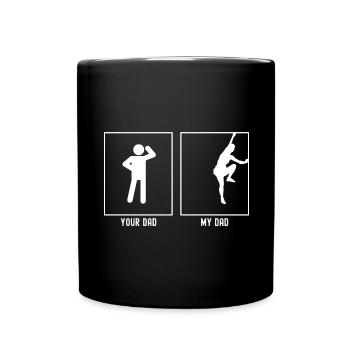 Dein Vater - Mein Vater - Schwieriges Klettern - Tasse einfarbig - Schwarz - Vorne