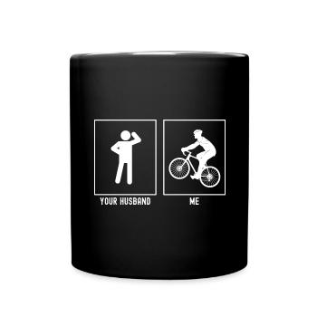 Your husband - me - cycling uphill - Full Colour Mug - black - Front