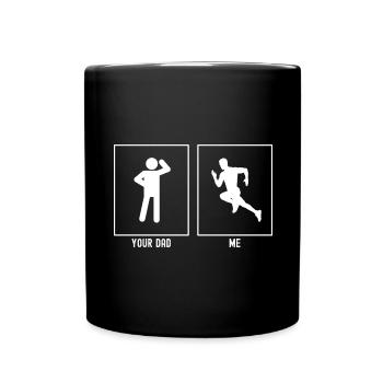 Dein Vater - Ich - Aufgeregt zum Laufen - Tasse einfarbig - Schwarz - Vorne