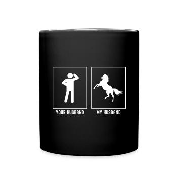 Your husband - My husband - Horse standing on two - Full Colour Mug - black - Front