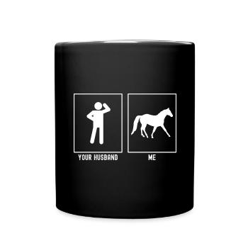 Votre mari - moi - trot à cheval - Mug uni - noir - Devant