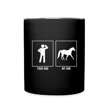 Your father - My father - horse gallop - Full Colour Mug - black - Front
