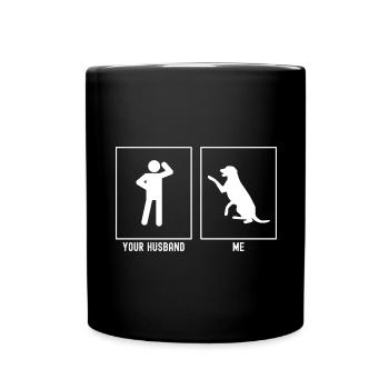 Your husband - me - dog shaking hands - Full Colour Mug - black - Front