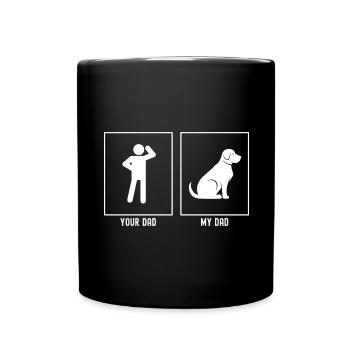 Dein Vater - Mein Vater - Hund sitzend - Tasse einfarbig - Schwarz - Vorne