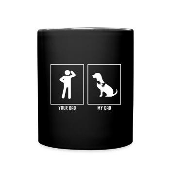 Your Father - My Father - Hugging Dog - Full Colour Mug - black - Front