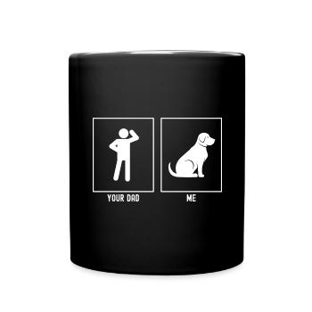 Your father - me - dog and human - Full Colour Mug - black - Front