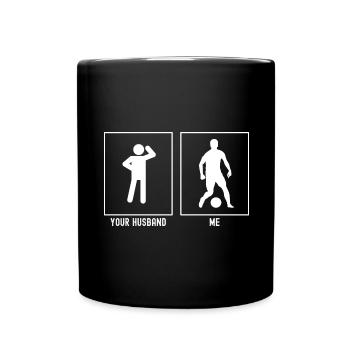 Her husband - me - professional soccer player - Full Colour Mug - black - Front