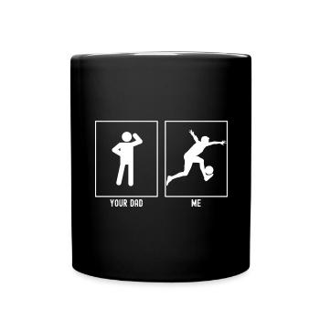 Your Daddy - Me - Cool Soccer Player - Full Colour Mug - black - Front