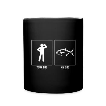 Dein Vater - Mein Vater - Fischzucht - Tasse einfarbig - Schwarz - Vorne