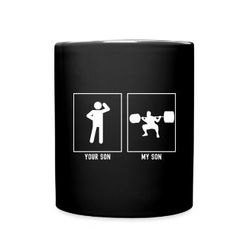 Ihr Sohn - Mein Sohn - Fitness Schweres Heben - Tasse einfarbig - Schwarz - Vorne