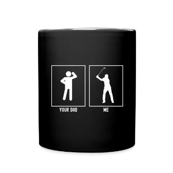 Dein Vater - Ich - Golf spielen - Tasse einfarbig - Schwarz - Vorne