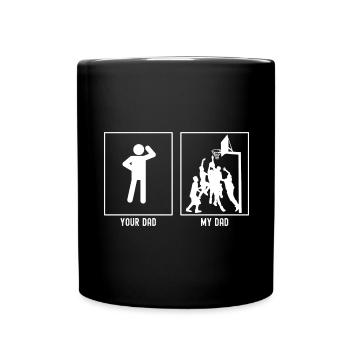 Your Father - My Father - Basketball Team - Full Colour Mug - black - Front