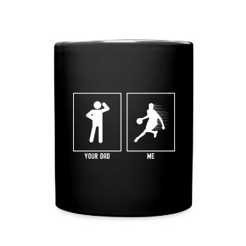 Dein Vater - Ich - Schnelles Dribbling Basketball - Tasse einfarbig - Schwarz - Vorne