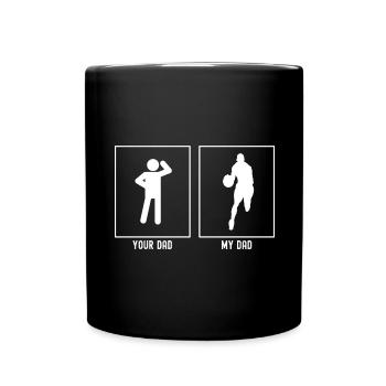 Your Father - My Father - Basketball - Full Colour Mug - black - Front